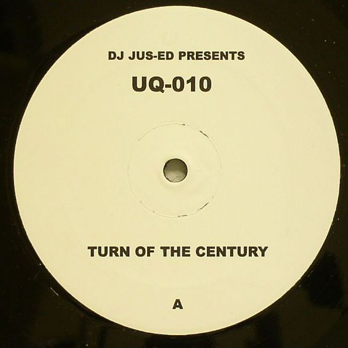 DJ Jus Ed Turn Of The Century