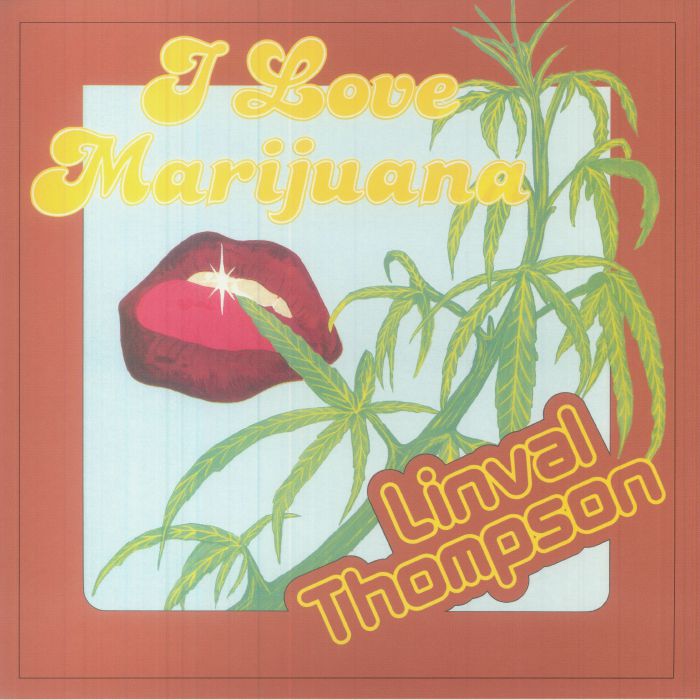 Linval Thompson I Love Marijuana
