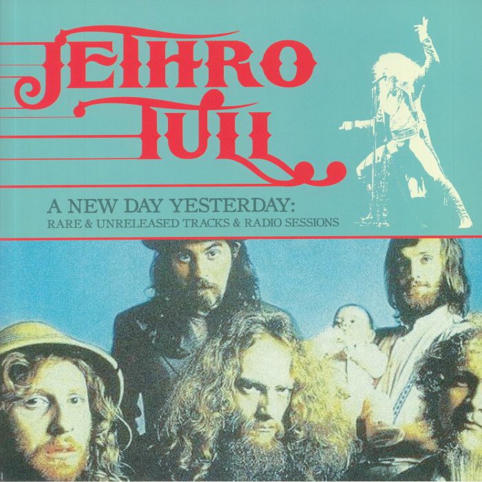Jethro Tull A New Day Yesterday: Rare and Unreleased Tracks and Radio Sessions