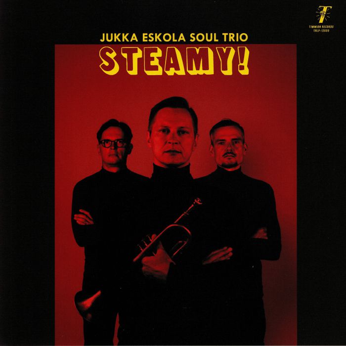 Jukka Eskola Soul Trio Steamy!