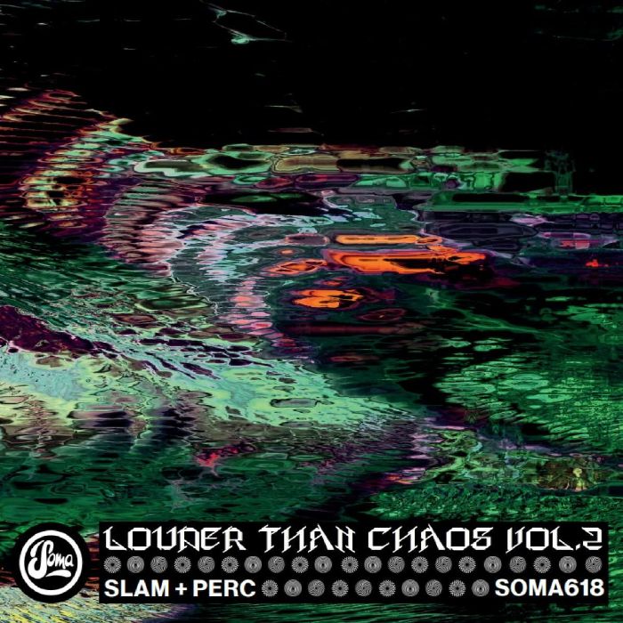 Slam | Perc Louder Than Chaos Vol 2
