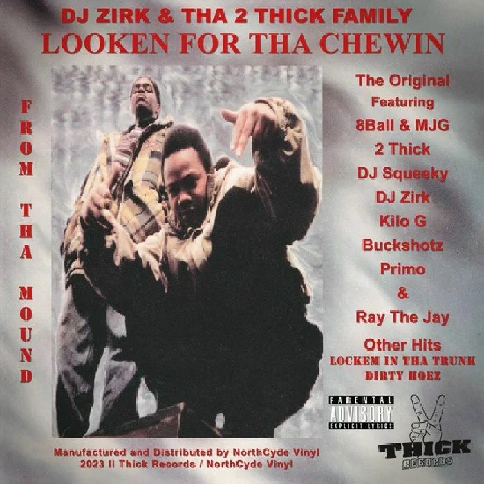 DJ Zirk | Tha 2 Thick Family Looken For Tha Chewin