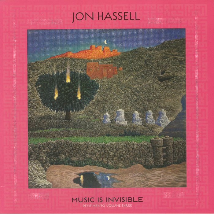 Jon Hassell – Music Is Invisible Pentimento: Volume Three vinyl cover