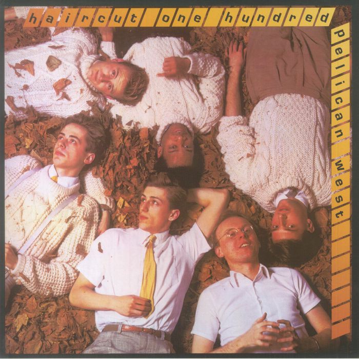Haircut One Hundred – Pelican West 40 (The Celebration Edition) (half speed remastered) vinyl cover