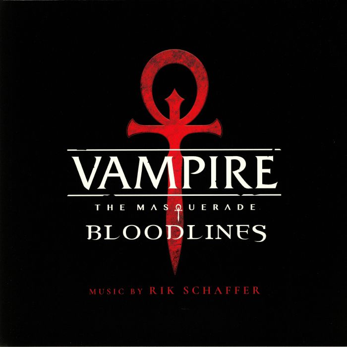 Rik Schaffer Vampire: The Masquerade Bloodlines (Soundtrack)