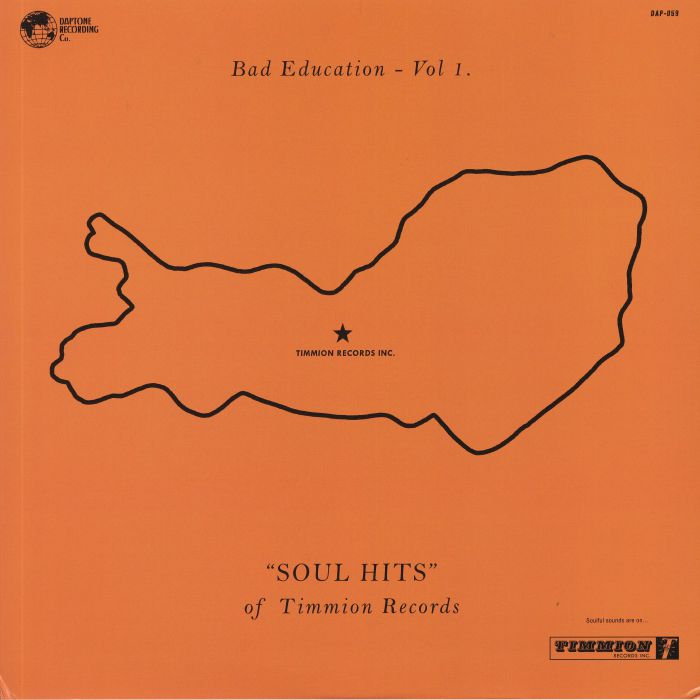 Various Artists Bad Education: Vol 1: Soul Hits Of Timmion Records