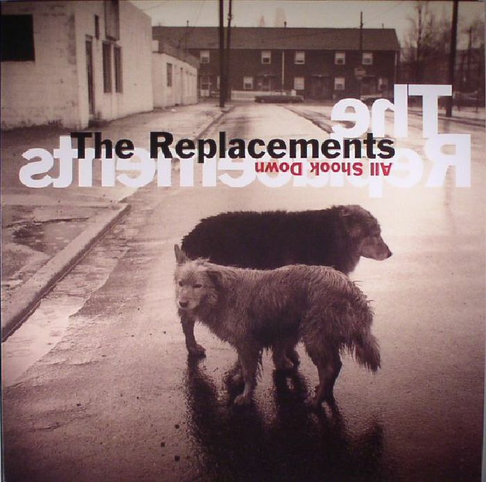 The Replacements All Shook Down (reissue)