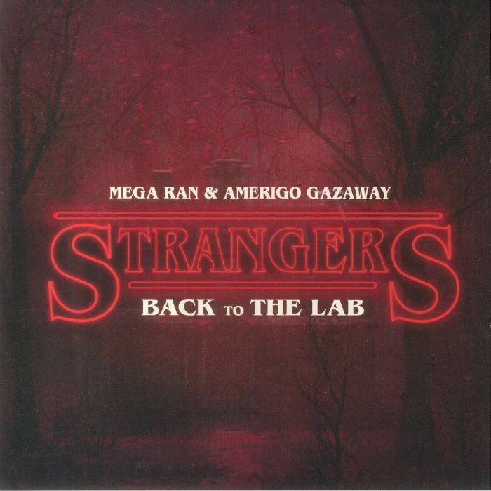 Mega Ran | Amerigo Gazaway Strangers: Back At To The Lab