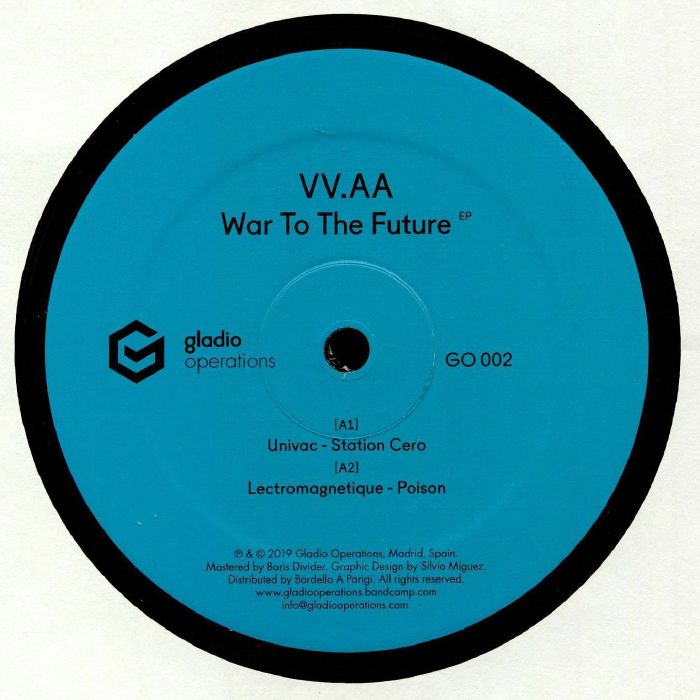 Univac | Lectromagnetique | Uhf | Alavux War To The Future EP