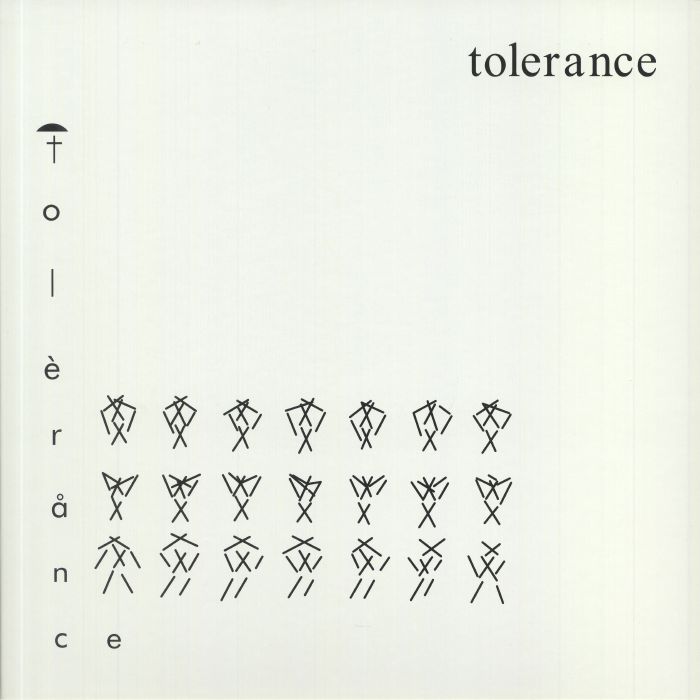 Tolerance Tolerance