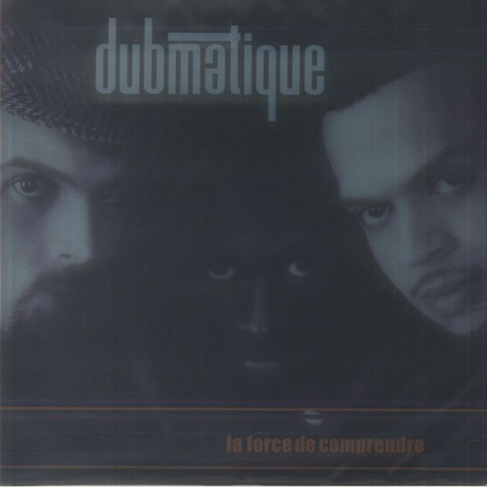 Dubmatique La Force De Comprendre (25th Anniversary Edition) (Record Store Day RSD Black Friday 2023)