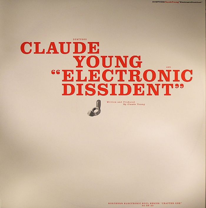 Claude Young Electronic Dissident