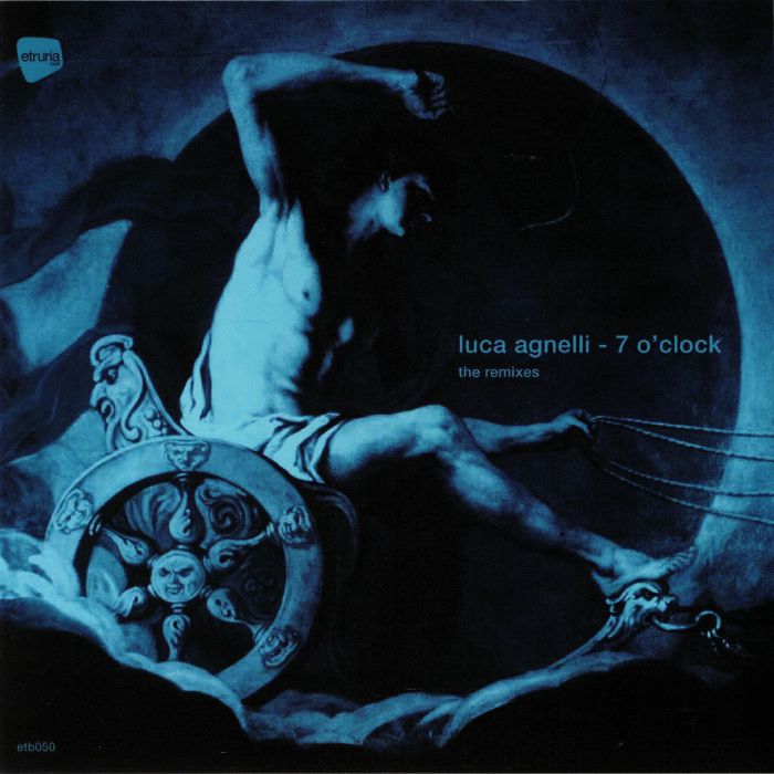 Luca Agnelli 7 OClock: The Remixes