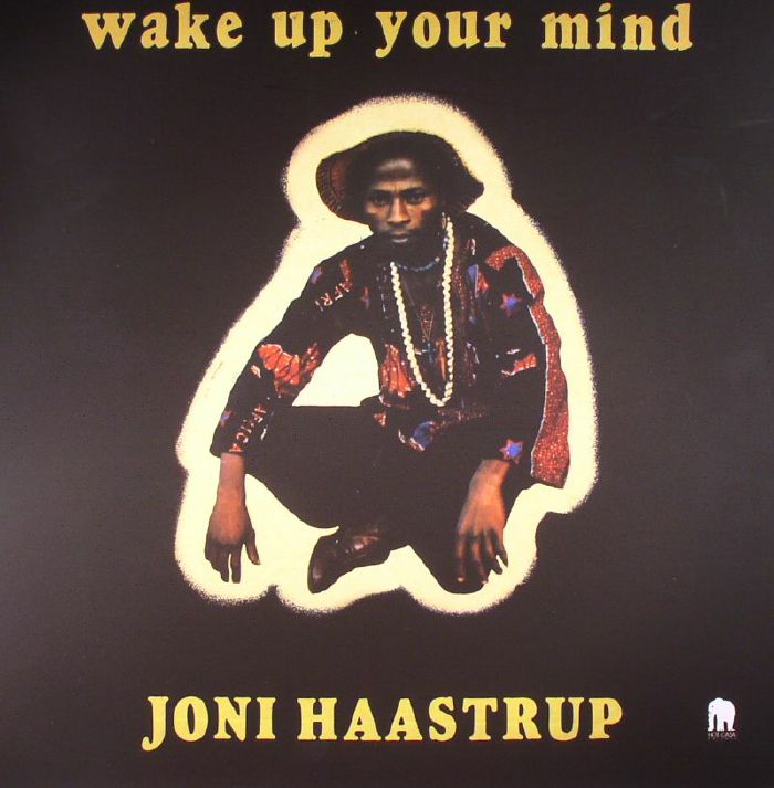 Joni Haastrup Wake Up Your Mind (reissue)