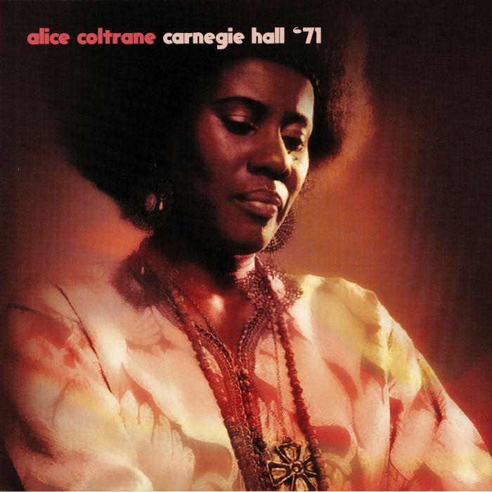 Alice Coltrane Carnegie Hall 71