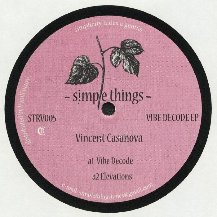 Vincent Casanova Vibe Decode EP