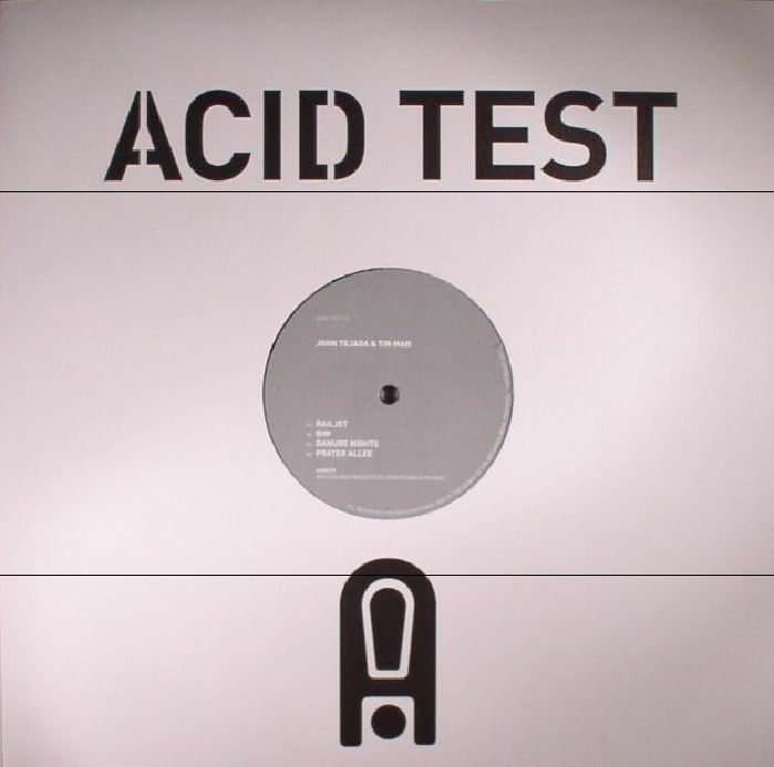 John Tejada | Tin Man Acid Test 12