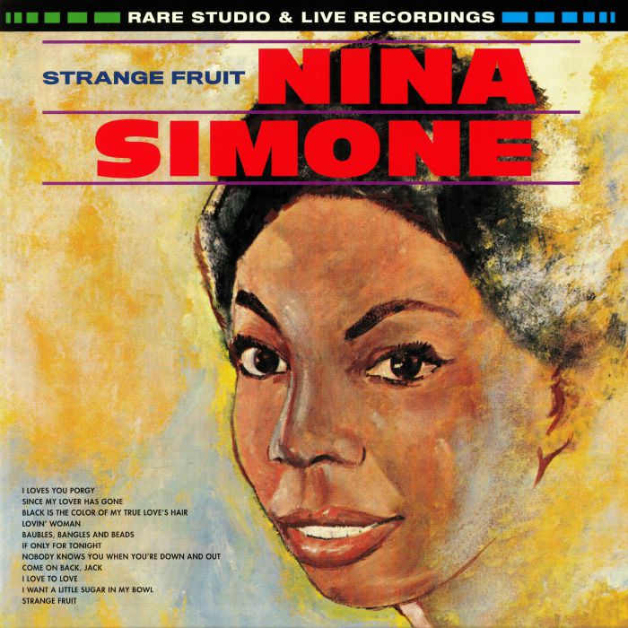 Nina Simone Strange Fruit: Rare Studio & Live Recordings