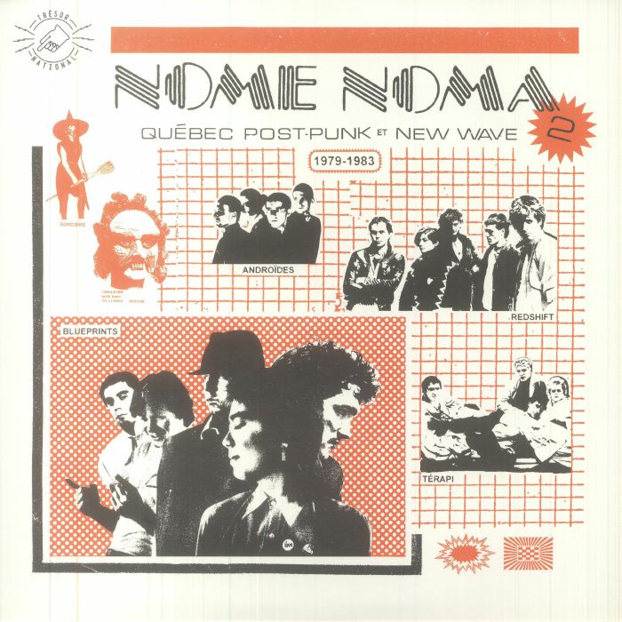 Various Artists Nome Noma 2: Quebec Post Punk and New Wave 1979 1983