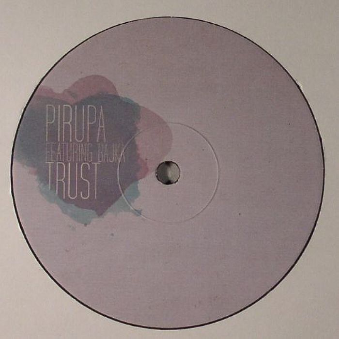 Pirupa Trust (remixes)
