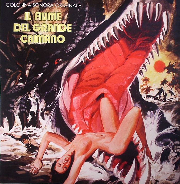 Stelvio Cipriani Il Fiume De Grande Caimano/The Great Alligator (Soundtrack)