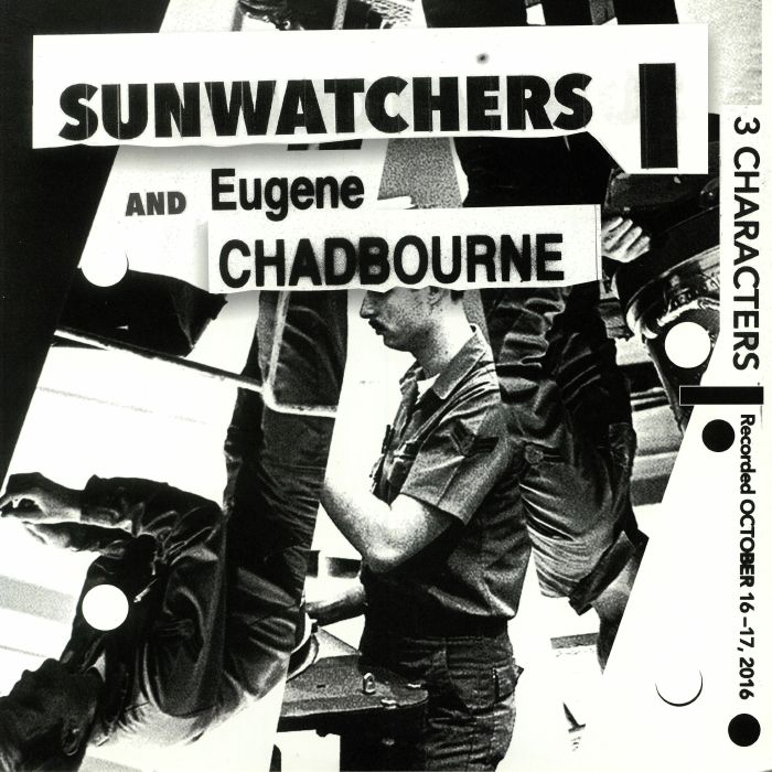 Sunwatchers | Eugene Chadbourne 3 Characters