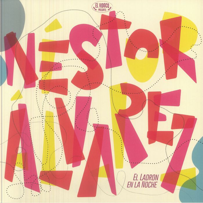 Nestor Alvarez – El Ladron En La Noche vinyl cover