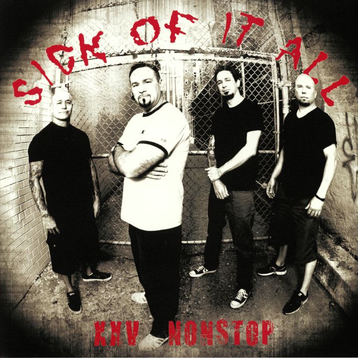 Sick Of It All – XXV Nonstop vinyl cover