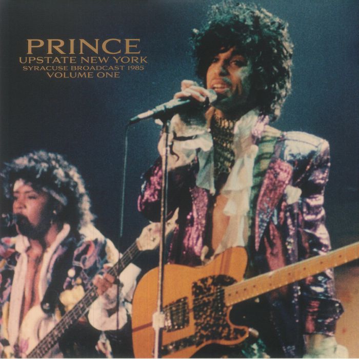 Prince Upstate New York: Syracuse Broadcast 1985 Vol 1