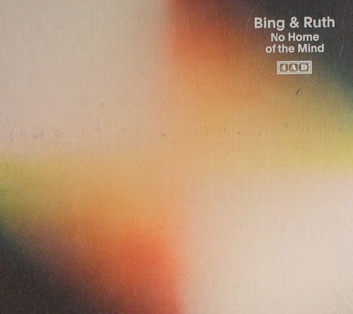 Bing and Ruth – No Home Of The Mind vinyl cover