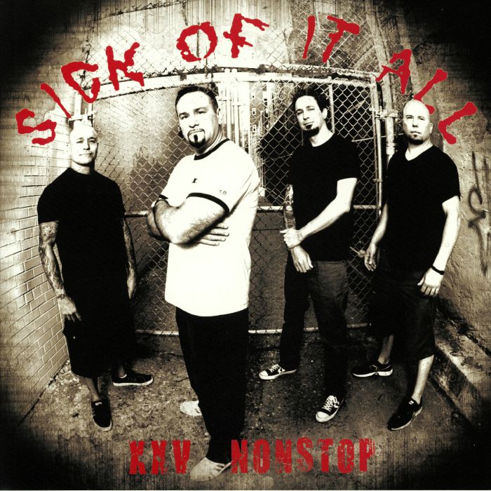 Sick Of It All XXV Nonstop