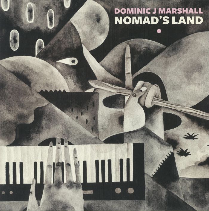 Dominic J Marshall Nomads Land