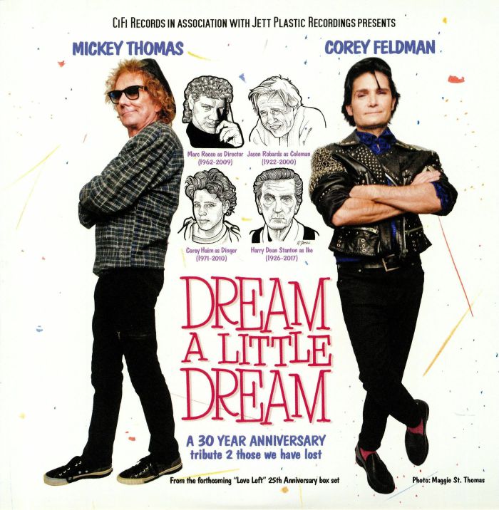Mickey Thomas | Corey Feldman Dream A Little Dream: A 30 Year Anniversary Tribute 2 Those We Have Lost