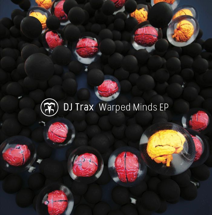 DJ Trax Warped Minds EP