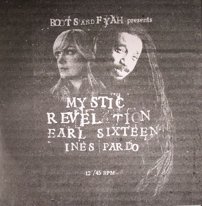 Earl Sixteen | Ines Pardo | Roberto Sanchez Mystic Revelation