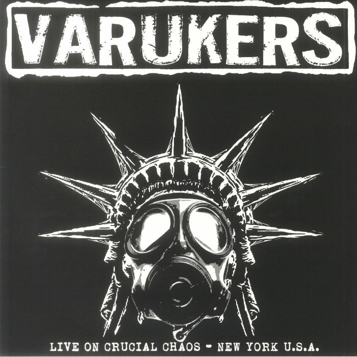 The Varukers Live On Crucial Chaos New York USA