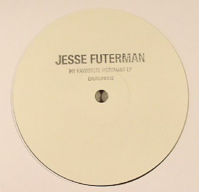 Jesse Futerman My Favourite Merchant EP