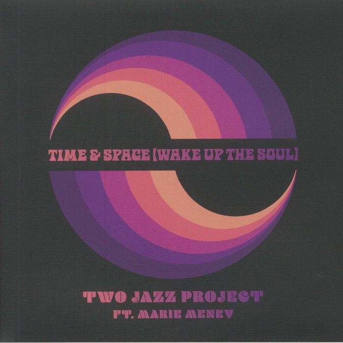Two Jazz Project | Marie Meney Time and Space (Wake Up The Soul)