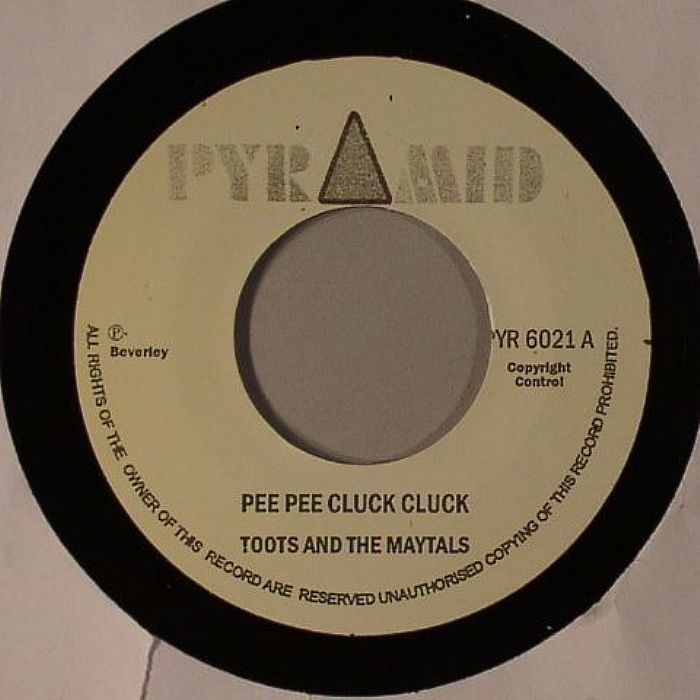 Toots and The Maytals | Beverleys All Stars Pee Pee Cluck Cluck