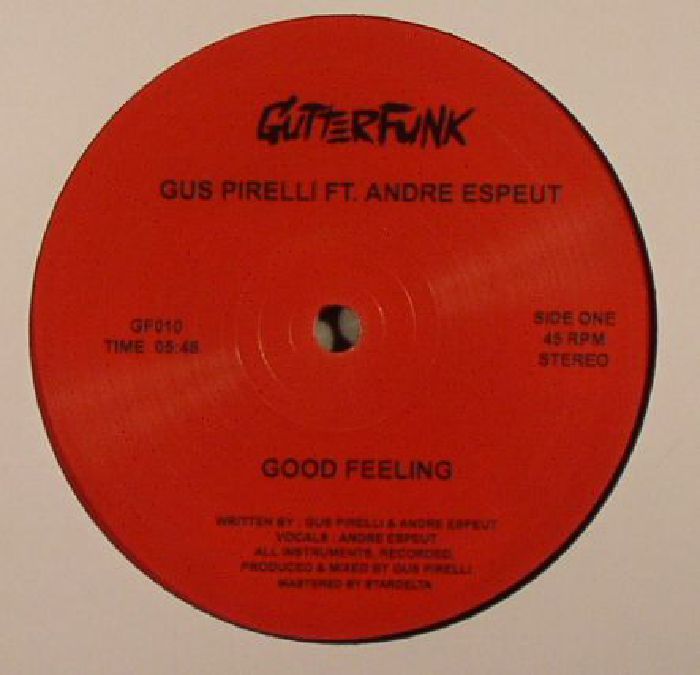Gus Pirelli | Andre Espeut Good Feeling