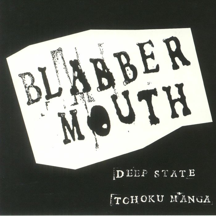 Blabbermouth Deep State (Record Store Day 2018)