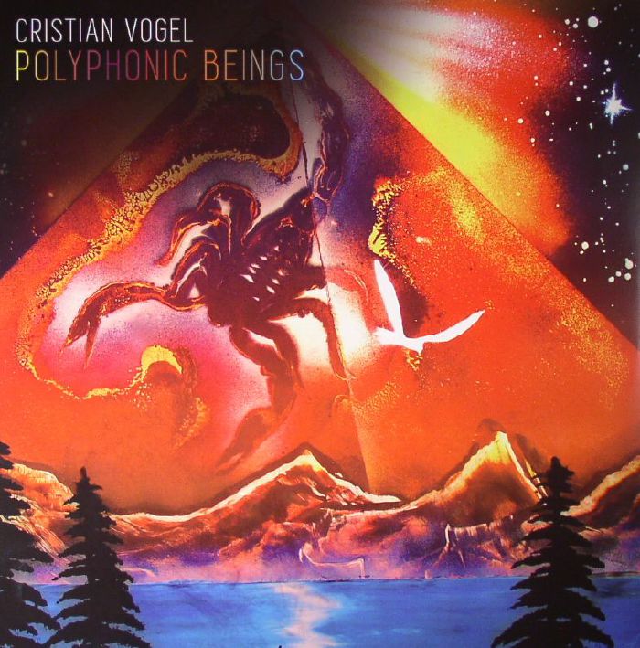 Cristian Vogel Polyphonic Beings