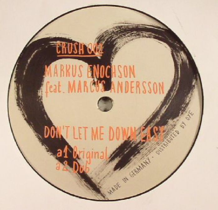 Markus Enochson | Marcus Andersson Dont Let Me Down Easy