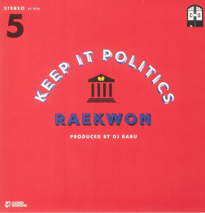 Raekwon | DJ Babu Keep It Politics