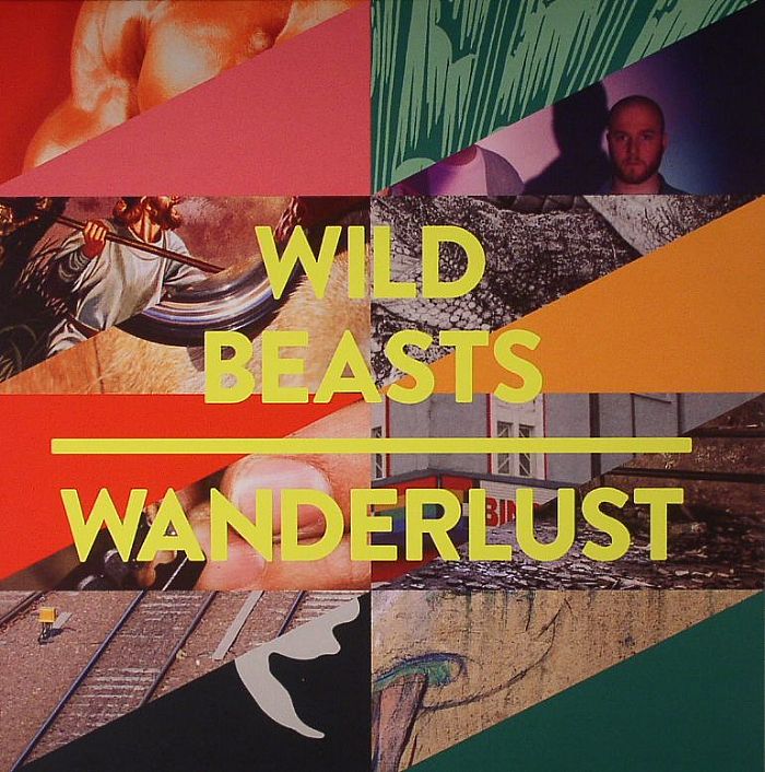 Wild Beasts Wanderlust