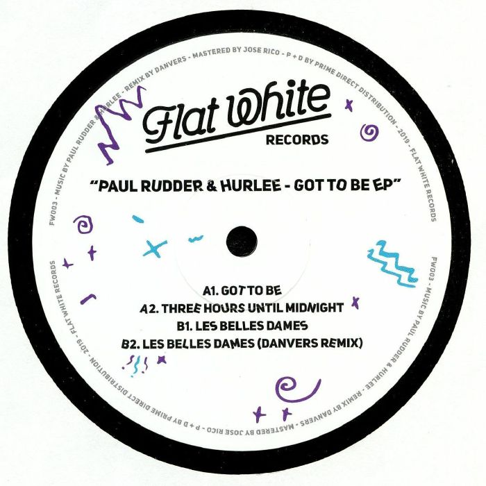 Paul Rudder | Hurlee Got To Be EP