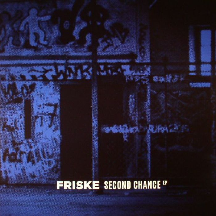 Friske Second Chance EP