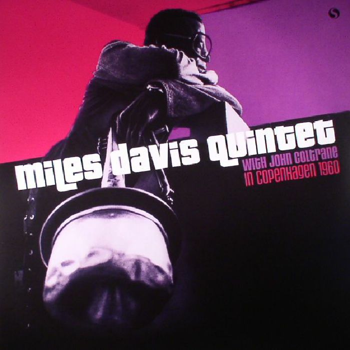 Miles Davis Quintet | John Coltrane In Copenhagen 1960 (reissue)