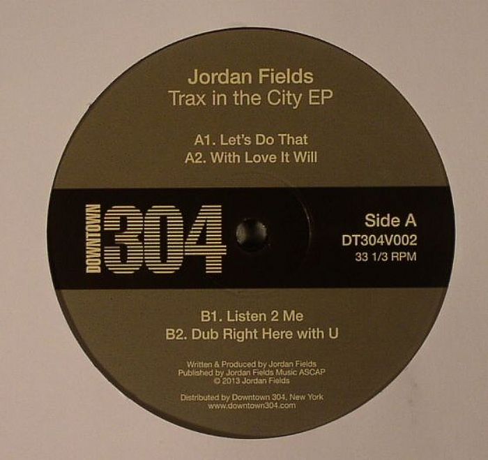 Jordan Fields Trax In The City EP