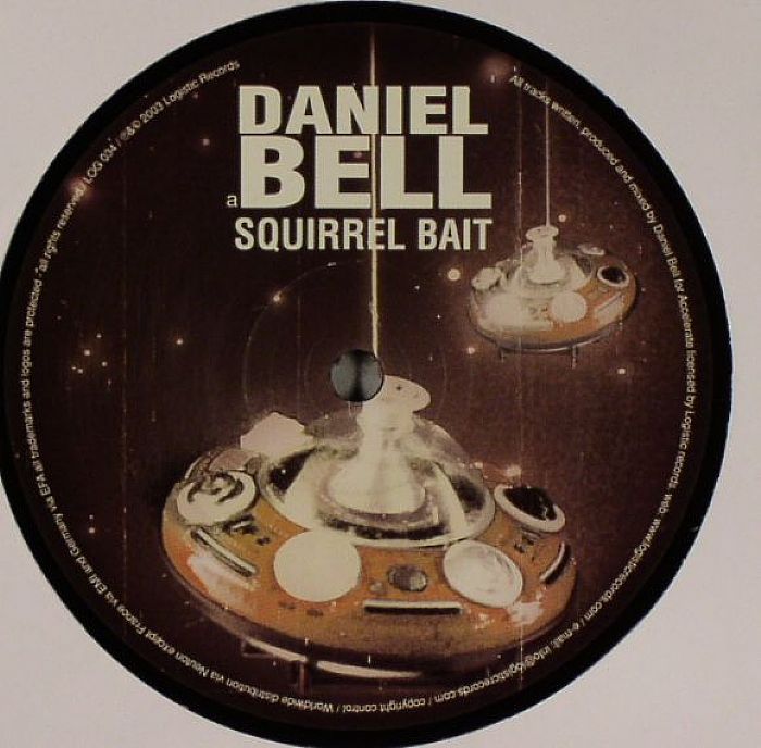 Daniel Bell Squirrel Bait